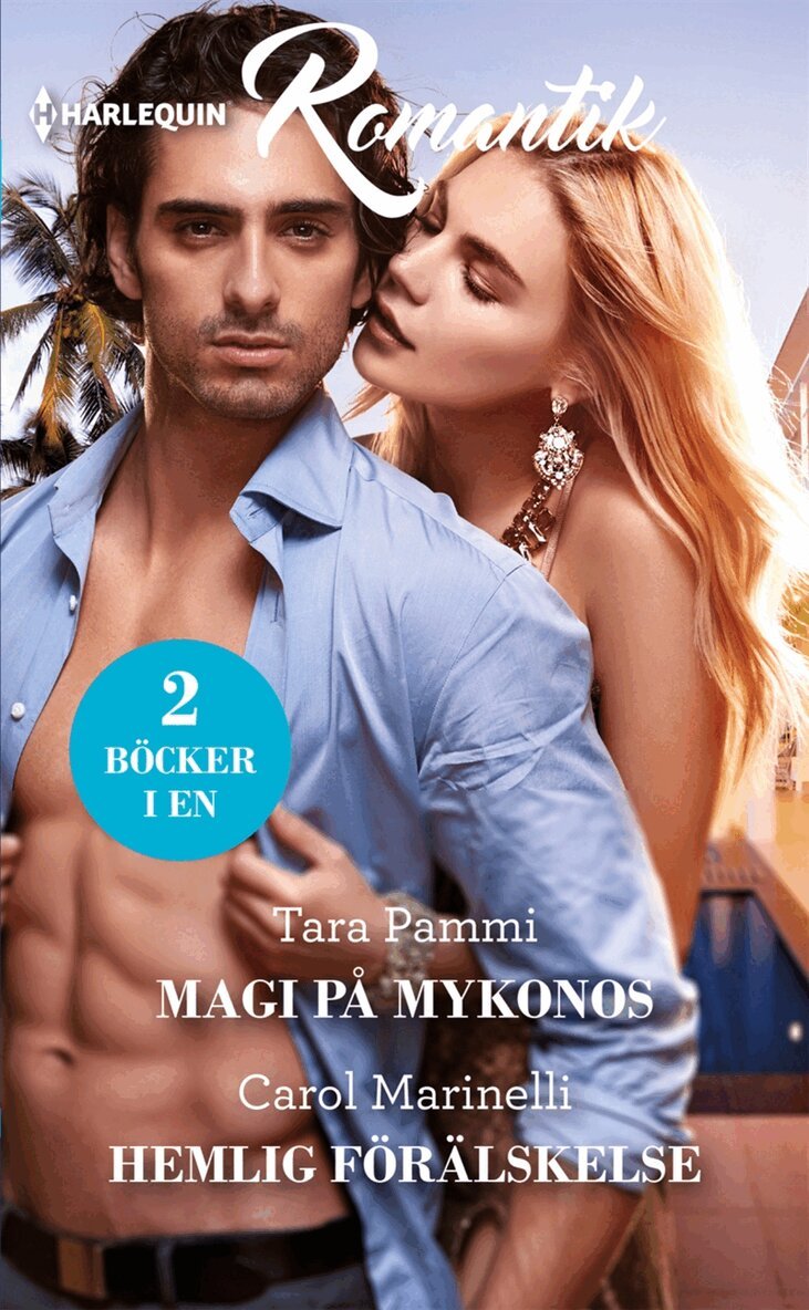 Carol Marinelli, Tara Pammi - Magi på Mykonos / Hemlig förälskelse, E-bok. Tillgänglighet: Lägg i varukorg