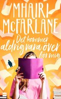Det kommer aldrig vara ver fr mig