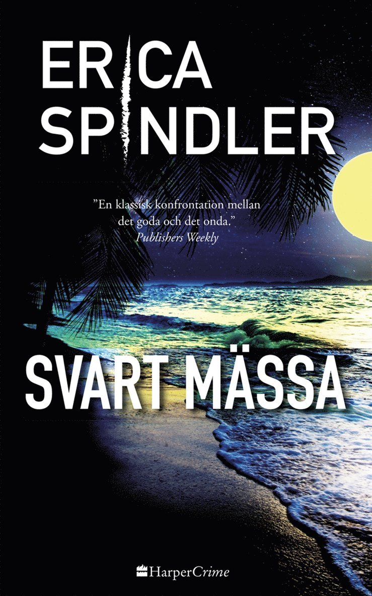 Erica Spindler - Svart mässa, E-bok