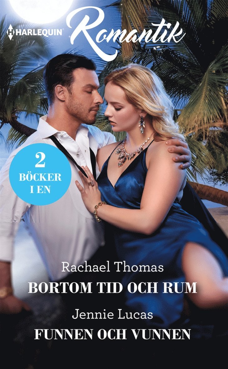 Jennie Lucas, Rachael Thomas - Bortom tid och rum / Funnen och vunnen, E-bok