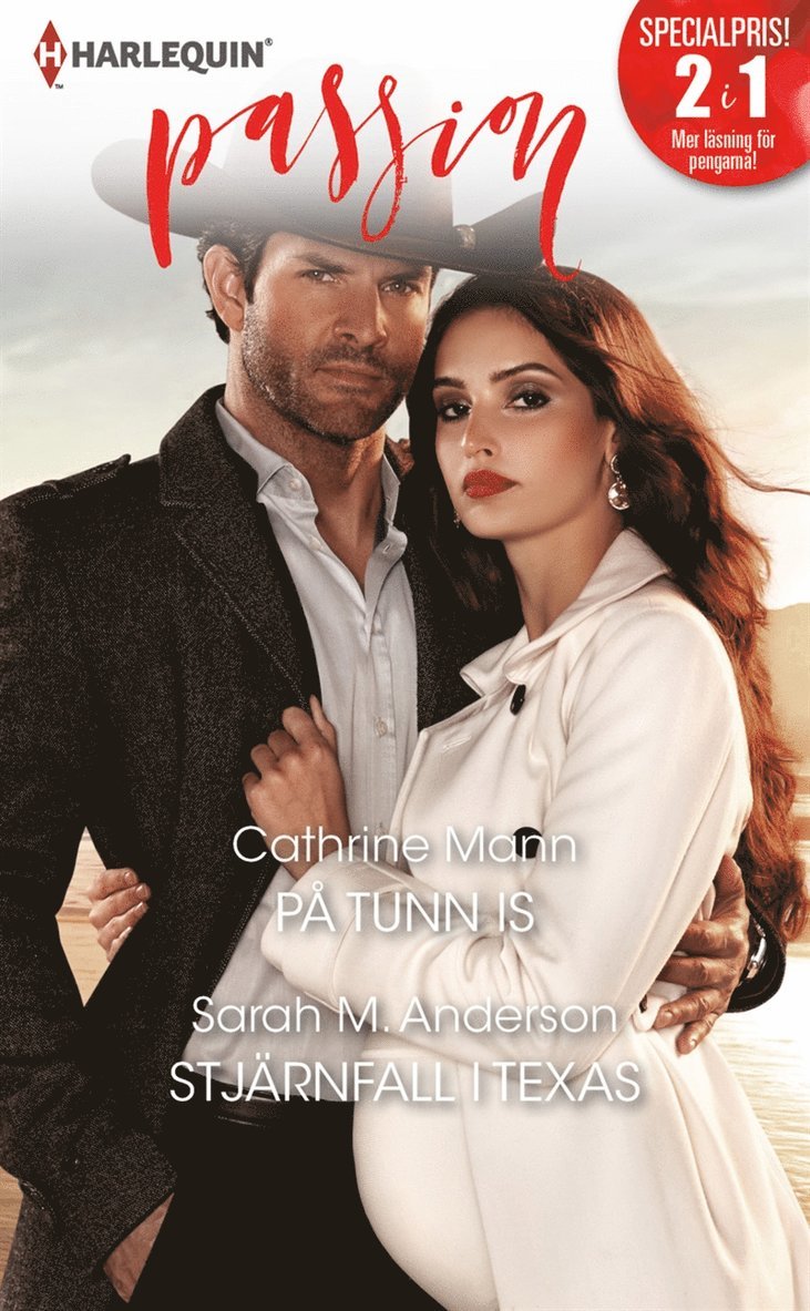 Catherine Mann, Sarah M. Anderson - På tunn is / Stjärnfall i Texas, E-bok