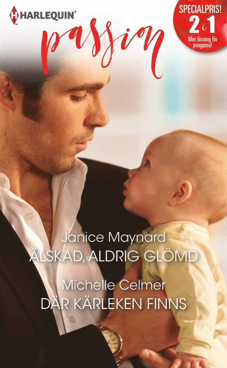 Michelle Celmer, Janice Maynard - Älskad, aldrig glömd / Där kärleken finns, E-bok