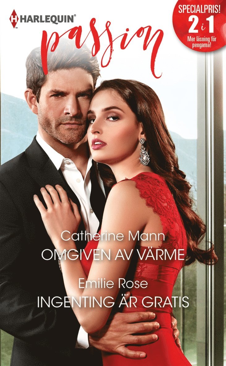 Catherine Mann, Emilie Rose - Omgiven av värme / Ingenting är gratis, E-bok