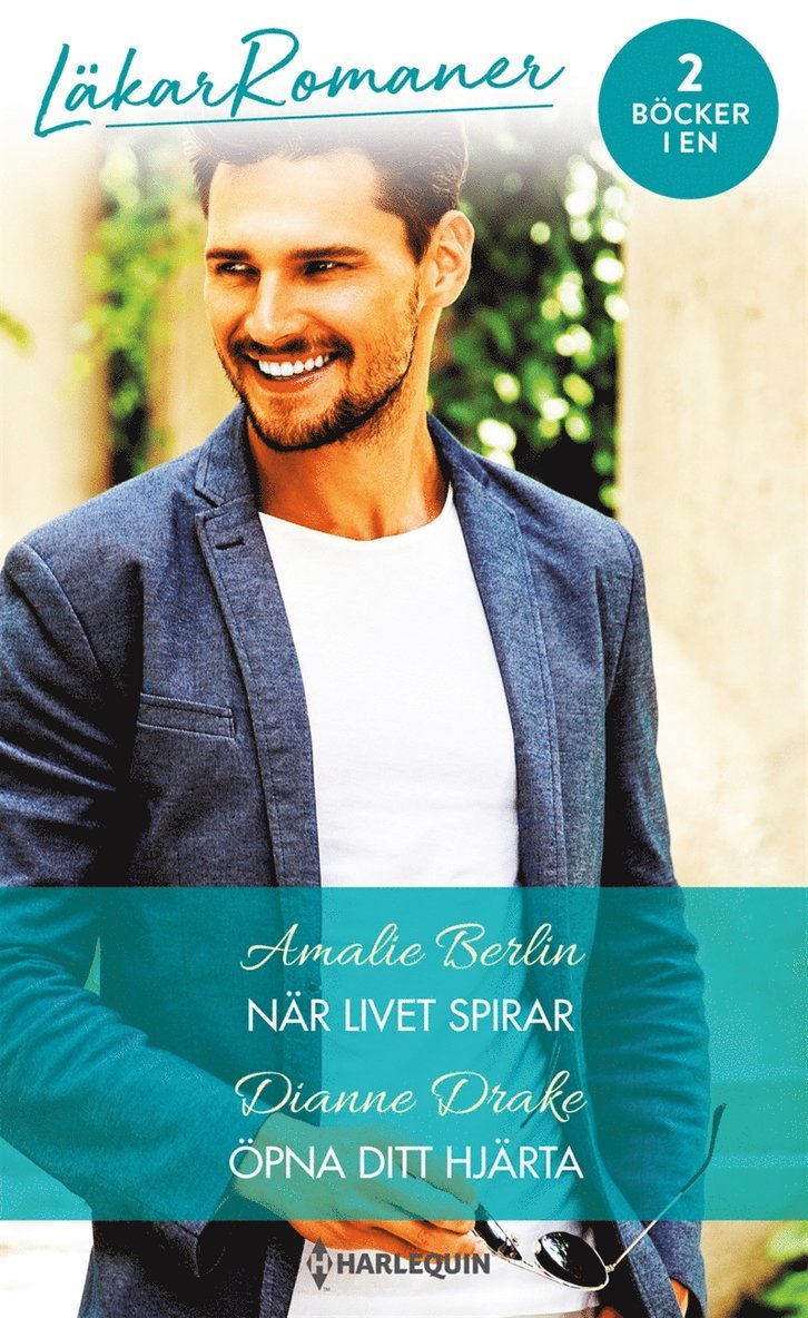 Dianne Drake, Amalie Berlin - När livet spirar / Öppna ditt hjärta, E-bok