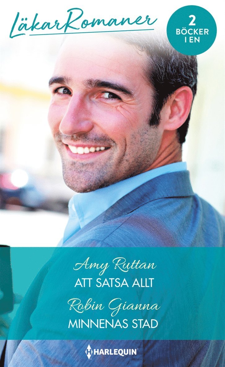 Robin Gianna, Amy Ruttan - Att satsa allt / Minnenas stad, E-bok