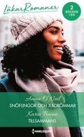 Sn�flingor och juldr�mmar/Tillsammans