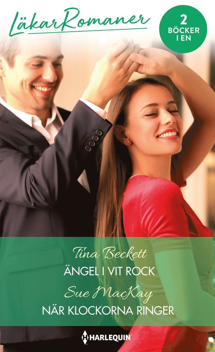 Sue MacKay, Tina Beckett - Ängel i vit rock / När klockorna ringer, E-bok