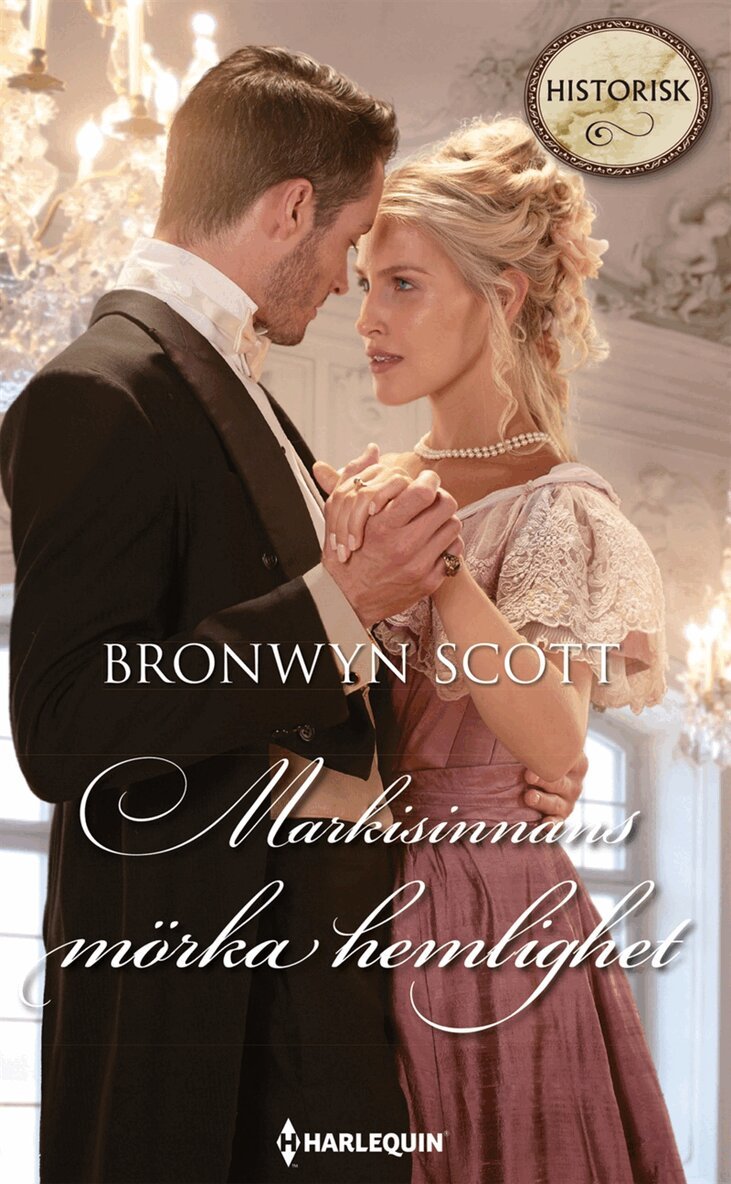 Bronwyn Scott - Markisinnans mörka hemlighet, E-bok