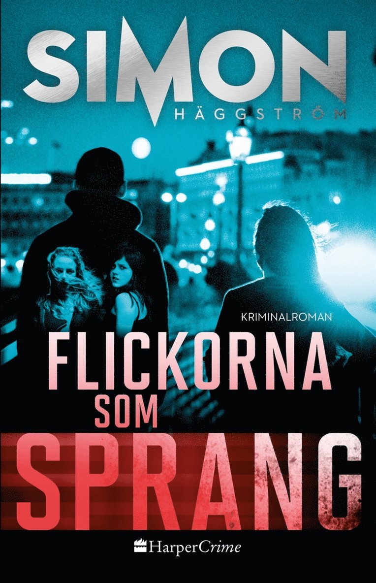 Simon Häggström - Flickorna som sprang, E-bok