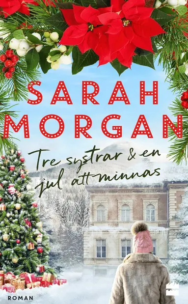 Sarah Morgan - Tre systrar och en jul att minnas, E-bok
