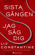 Sista gngen jag sg dig