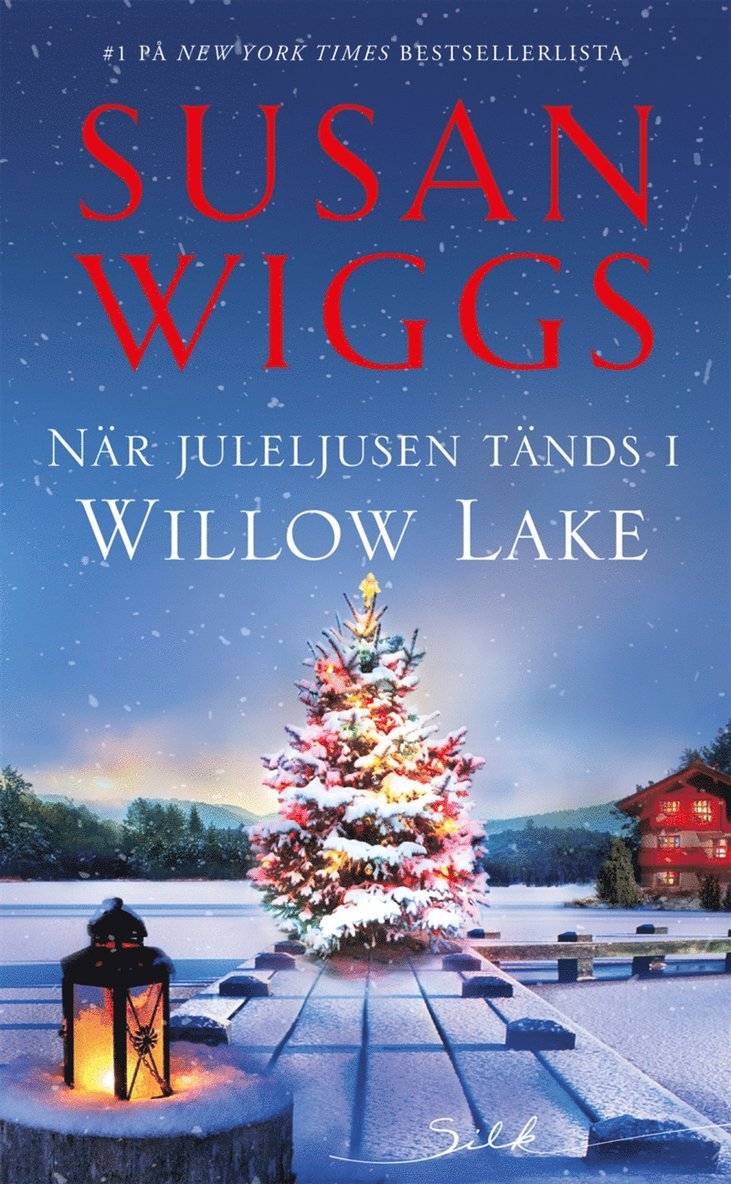 Susan Wiggs - När juleljusen tänds i Willow Lake, E-bok