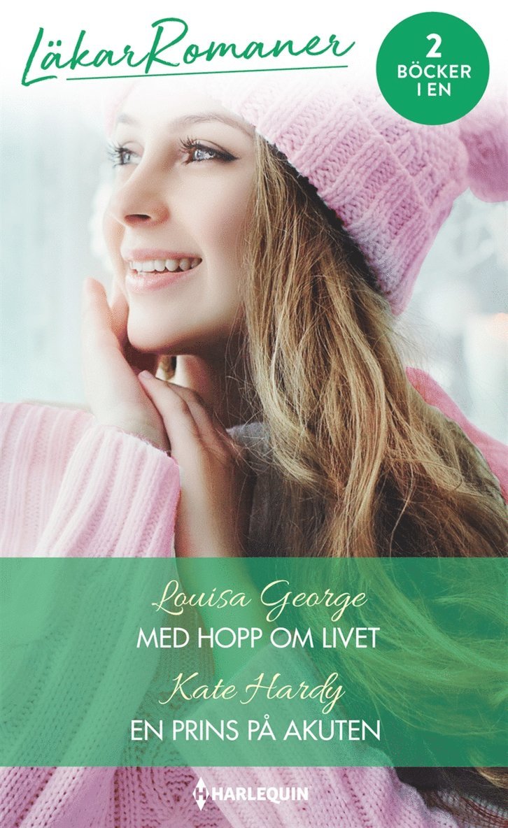 Kate Hardy, Louisa George - Med hopp om livet / En prins på akuten, E-bok