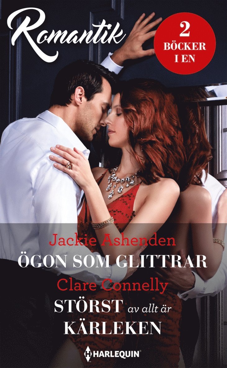 Clare Connelly, Jackie Ashenden - Ögon som glittrar / Störst av allt är kärleken, E-bok