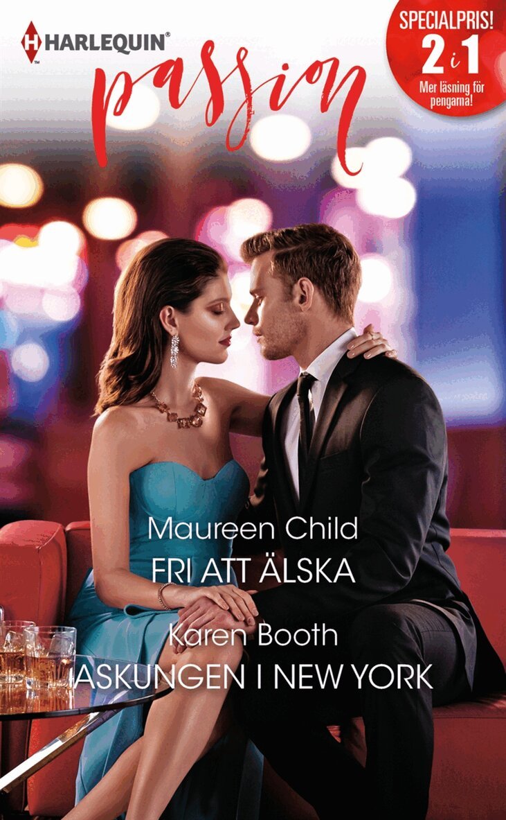 Maureen Child, Karen Booth - Fri att älska / Askungen i New York, E-bok