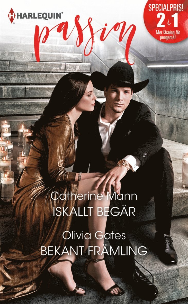 Catherine Mann, Olivia Gates - Iskallt begär / Bekant främling, E-bok