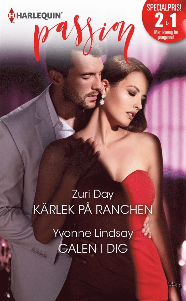 Yvonne Lindsay, Zuri Day - Kärlek på ranchen / Galen i dig, E-bok