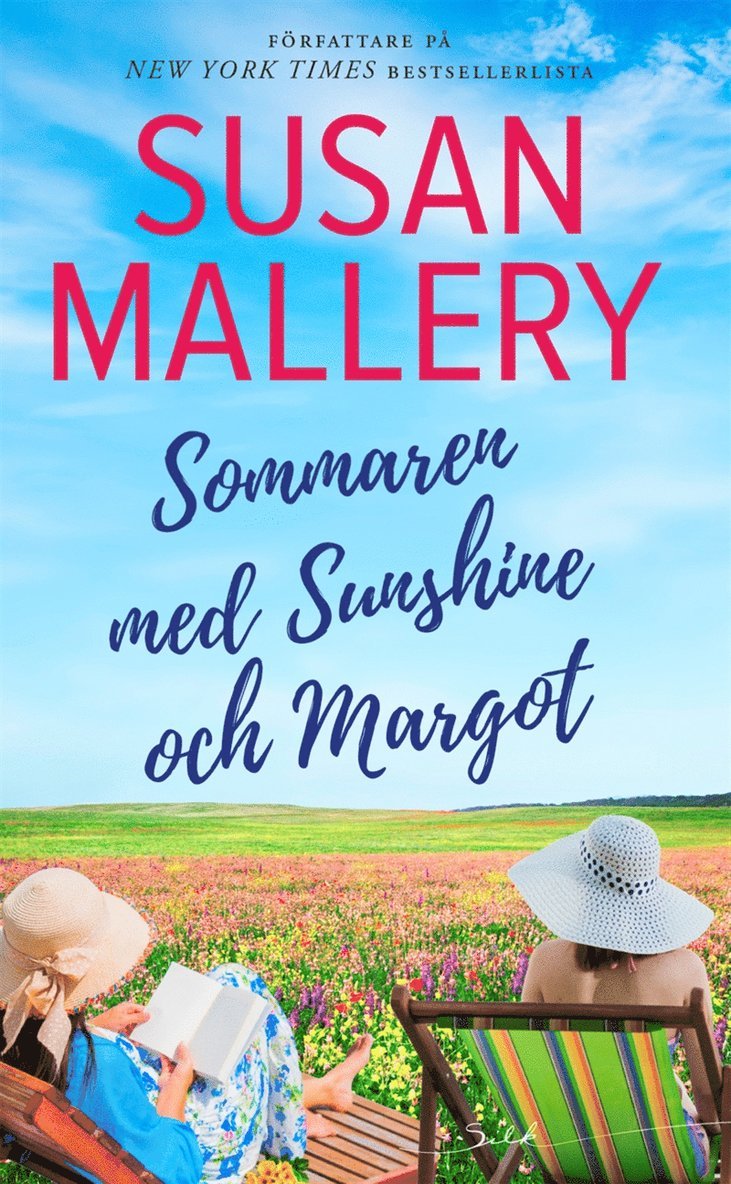 Susan Mallery - Sommaren med Sunshine och Margot, E-bok