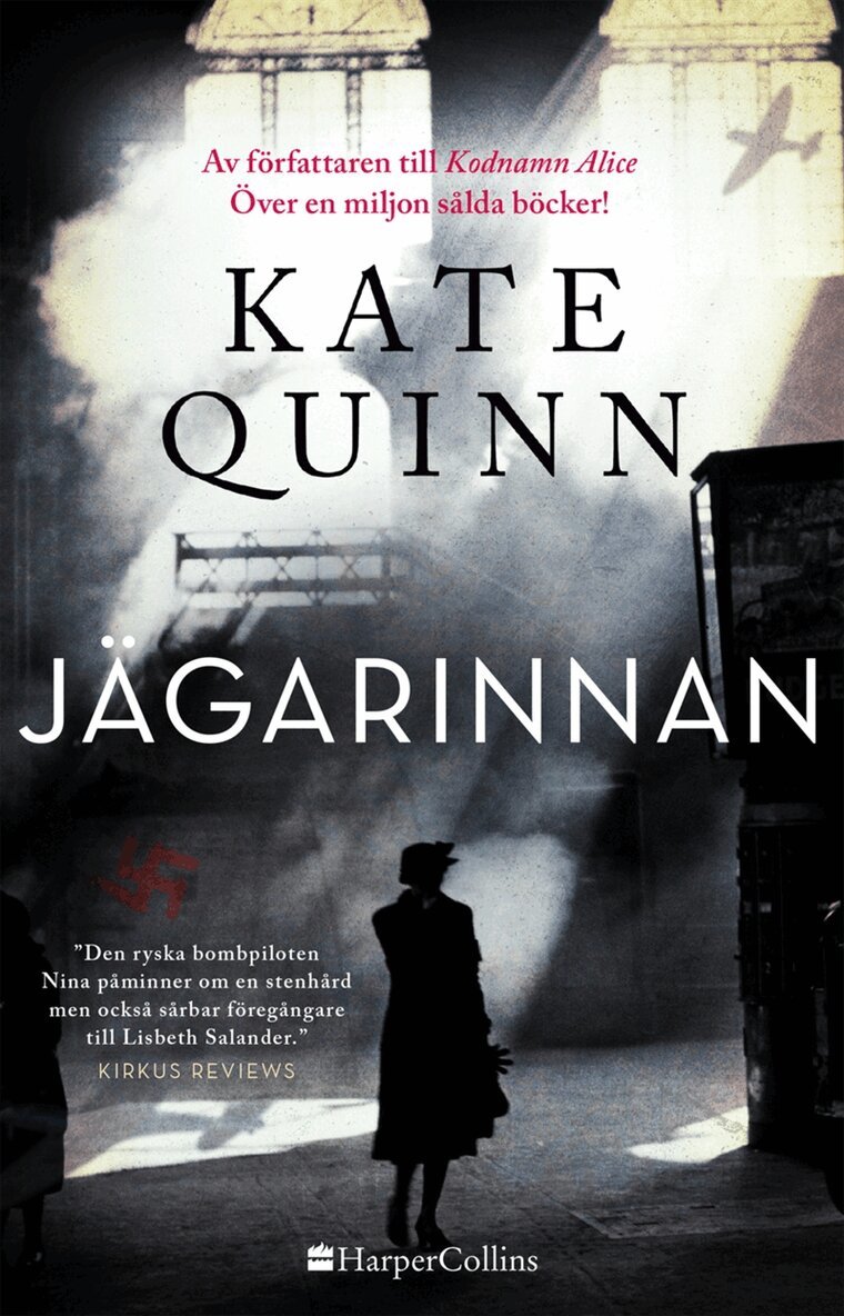 Kate Quinn - Jägarinnan, E-bok