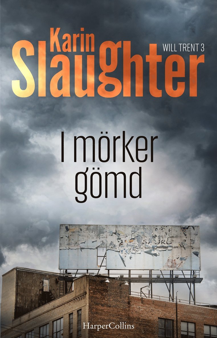 Karin Slaughter - I mörker gömd, E-bok