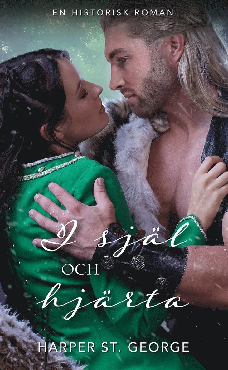 Harper St. George - I själ och hjärta, E-bok