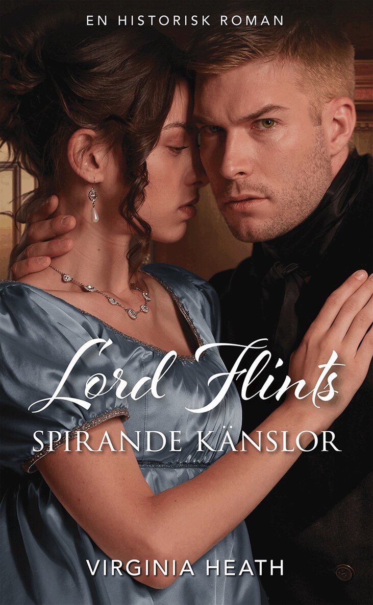 Virginia Heath - Lord Flints spirande känslor, E-bok