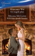 En magisk plats / SOS frn sjunde himlen