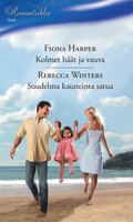 Kolmet ht ja vauva / Suudelma kauneinta satua