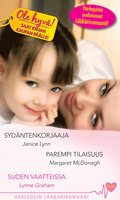 Sydntenkorjaaja / Parempi tilaisuus / Suden vaatteissa