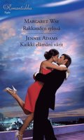 Rakkauden syliss / Kaikki elmni vrit