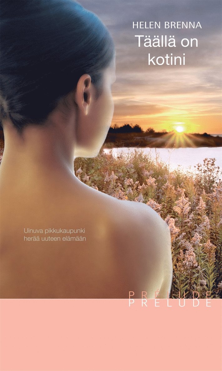 Helen Brenna - Täällä on kotini, E-bok
