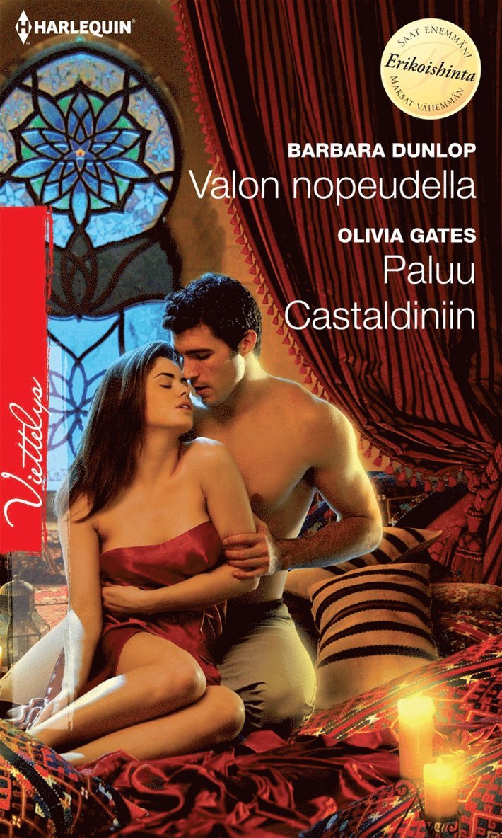 Barbara Dunlop, Olivia Gates - Valon nopeudella / Paluu Castaldiniin, E-bok