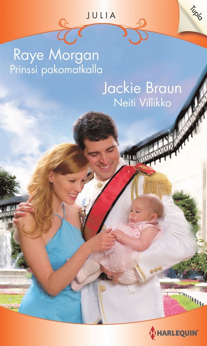Jackie Braun, Raye Morgan - Prinssi pakomatkalla / Neiti Villikko, E-bok