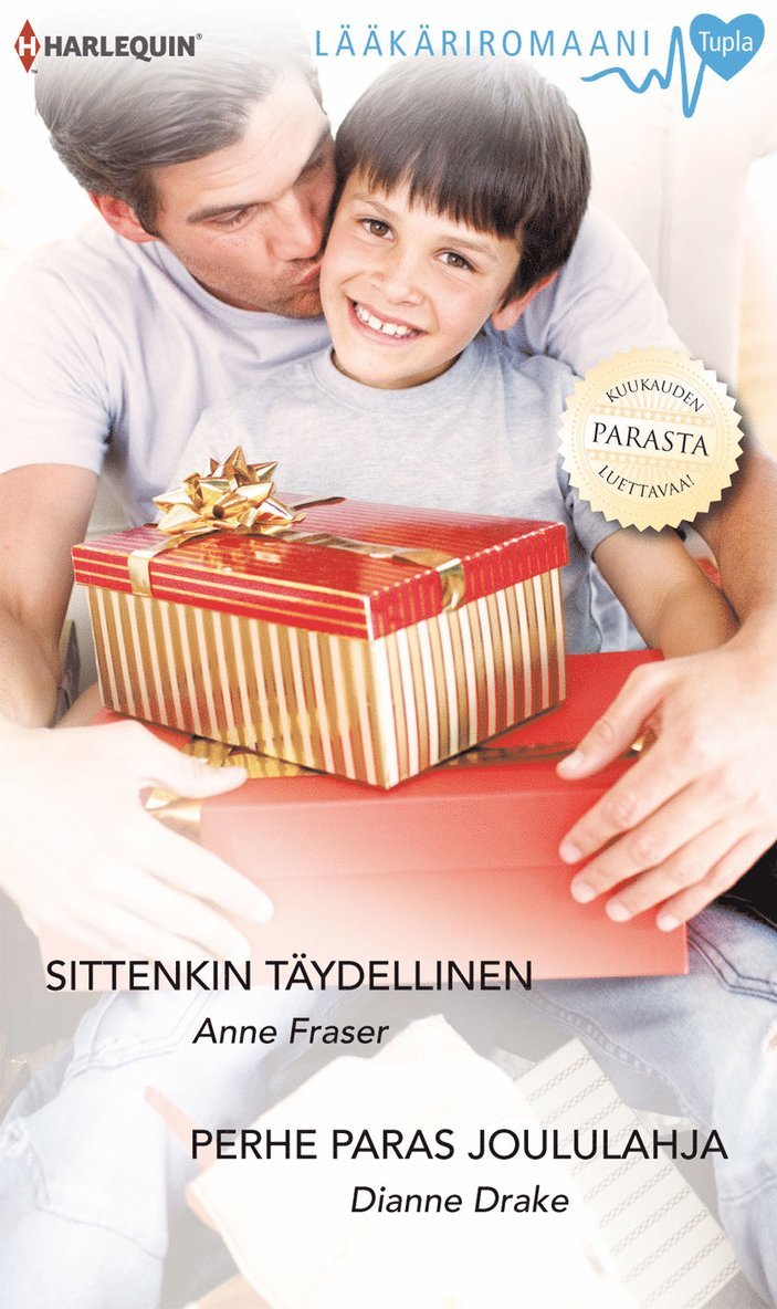 Anne Fraser, Dianne Drake - Sittenkin täydellinen / Perhe paras joululahja, E-bok