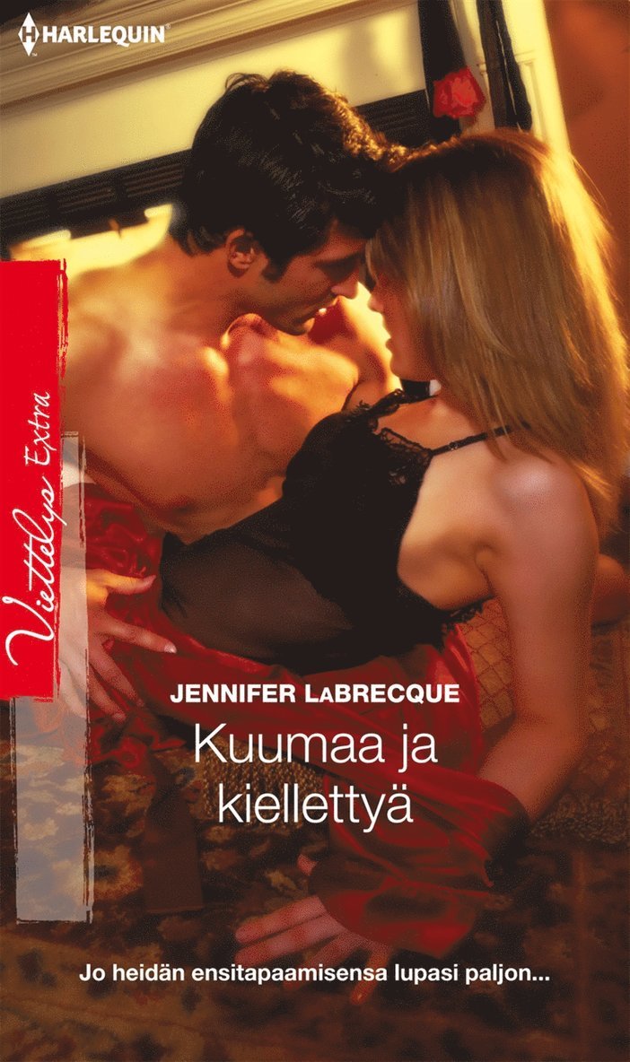 Jennifer LaBrecque - Kuumaa ja kiellettyä, E-bok