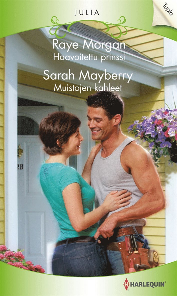 Sarah Mayberry, Raye Morgan - Haavoitettu prinssi / Muistojen kahleet, E-bok