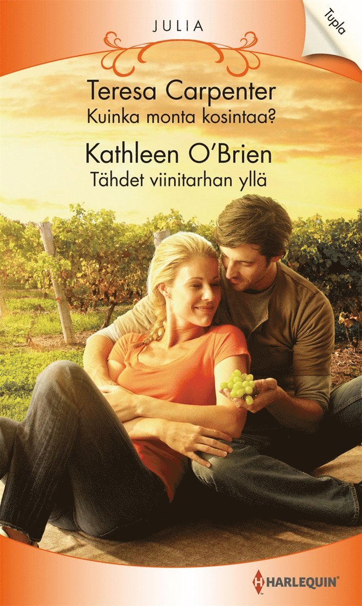 Kathleen O'Brien, Teresa Carpenter - Kuinka monta kosintaa? / Tähdet viinitarhan yllä, E-bok