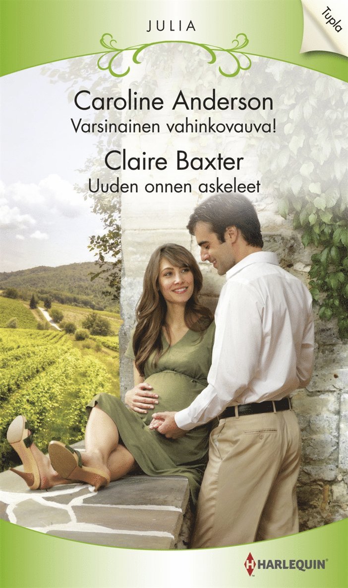 Caroline Anderson, Claire Baxter - Varsinainen vahinkovauva! / Uuden onnen askeleet, E-bok