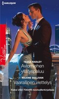 Aviomiehen ylltyspaluu / Vaarallinen viettelys