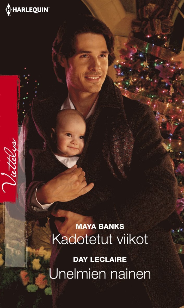 Maya Banks, Day Leclaire - Kadotetut viikot / Unelmien nainen, E-bok
