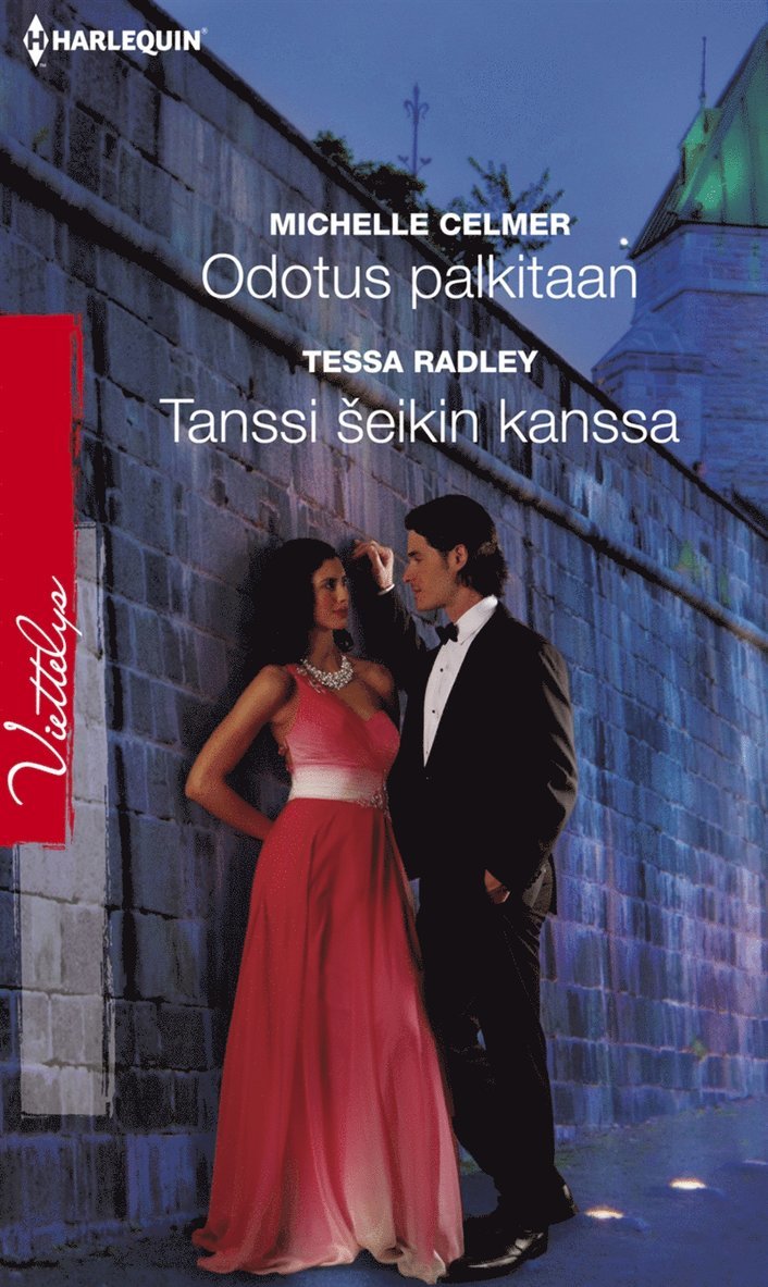 Michelle Celmer, Tessa Radley - Odotus palkitaan / Tanssi Sheikin kanssa, E-bok