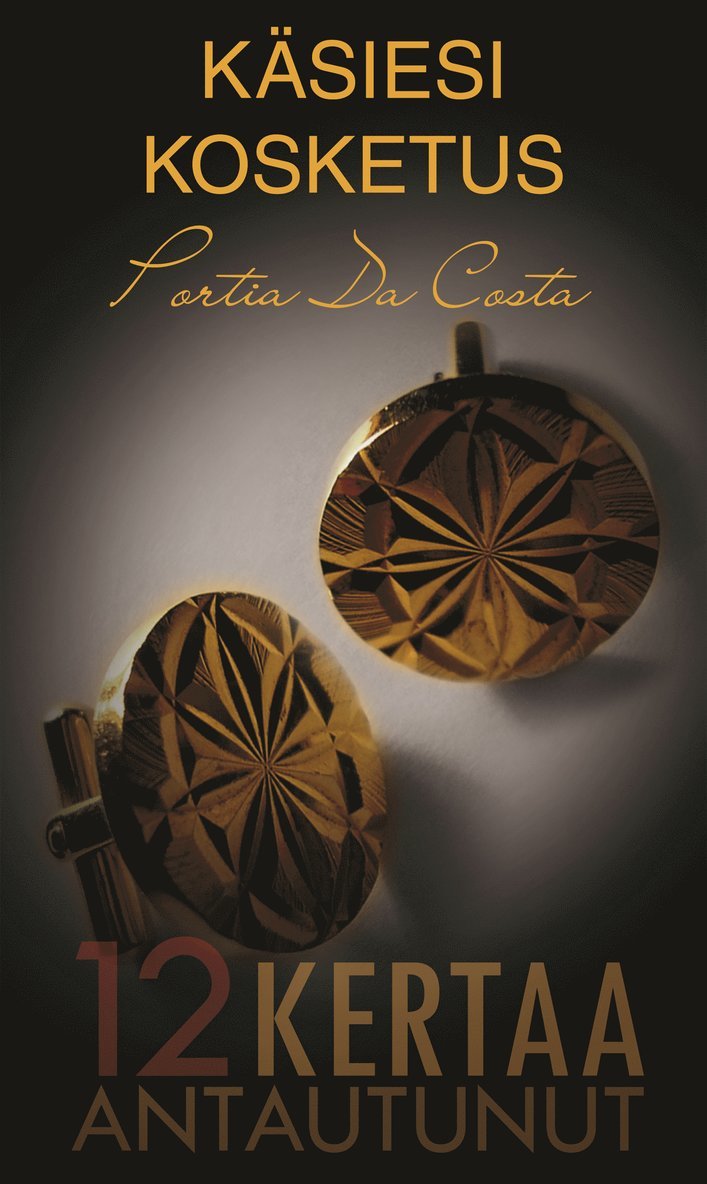 Portia Da Costa - Käsiesi kosketus, E-bok