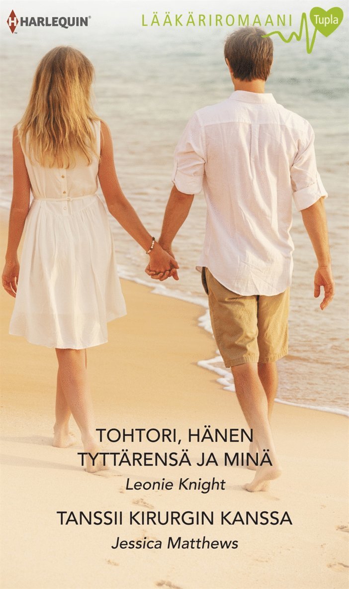 Leonie Knight, Jessica Matthews - Tohtori, hänen tyttärensä ja minä / Tanssii kirurgin kanssa, E-bok