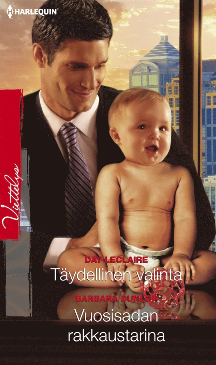 Day Leclaire, Barbara Dunlop - Täydellinen valinta / Vuosisadan rakkaustarina, E-bok