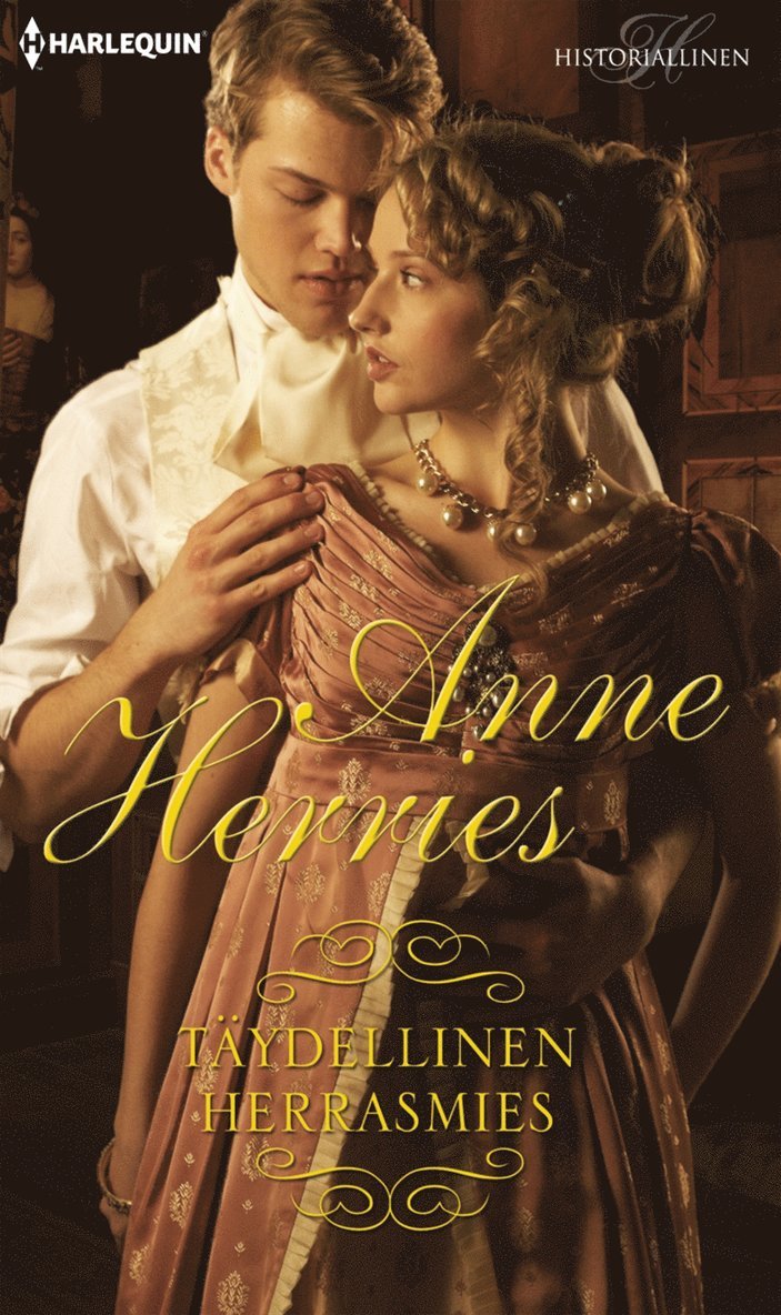 Anne Herries - Täydellinen herrasmies, E-bok