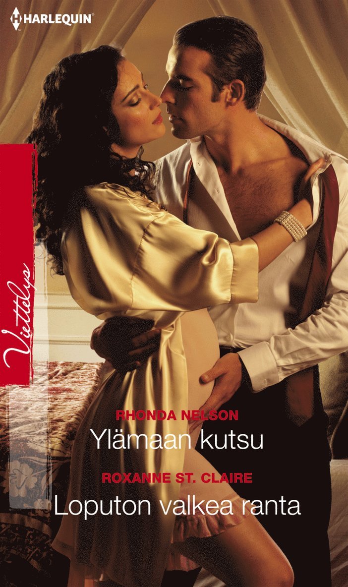Rhonda Nelson, Roxanne St. Claire - Ylämaan kutsu / Loputon valkea ranta, E-bok