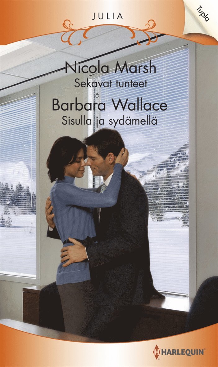 Nicola Marsh, Barbara Wallace - Sekavat tunteet / Sisulla ja sydämellä, E-bok
