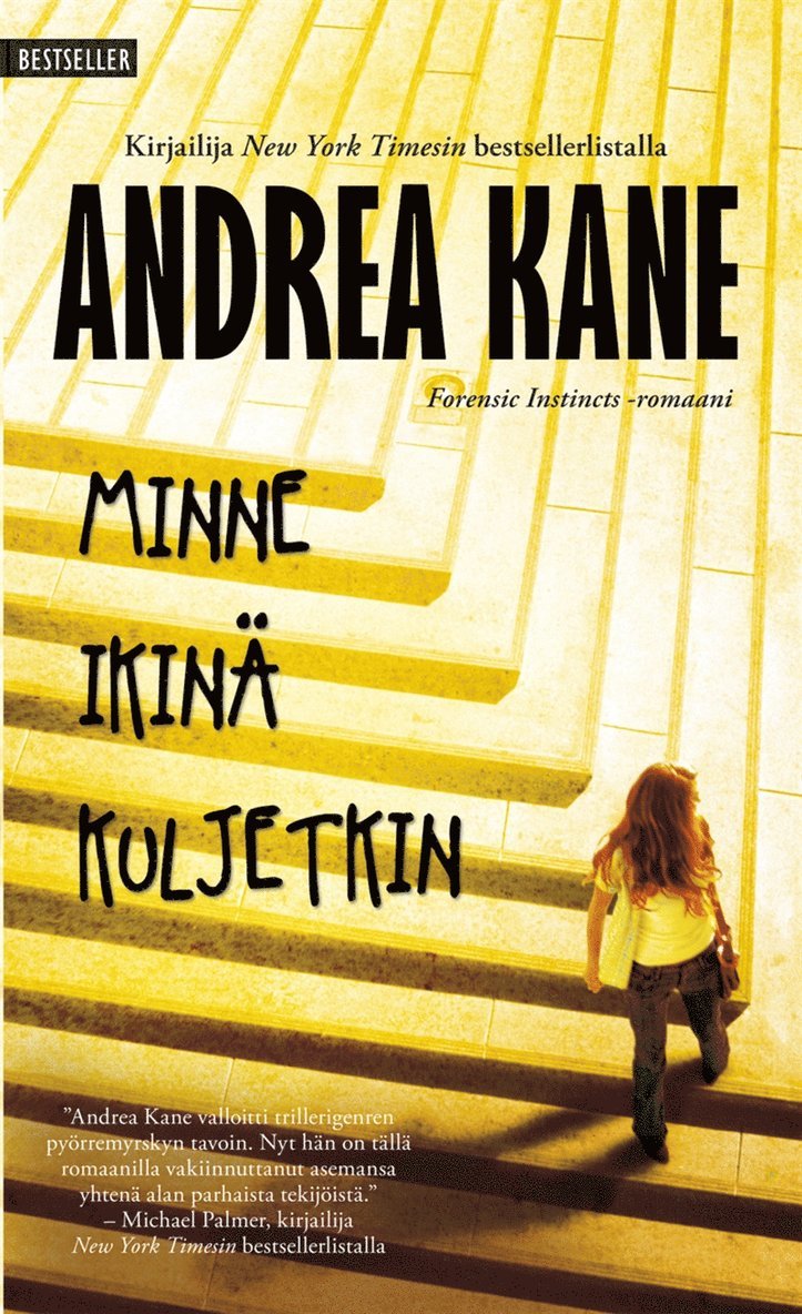 Andrea Kane - Minne ikinä kuljetkin, E-bok