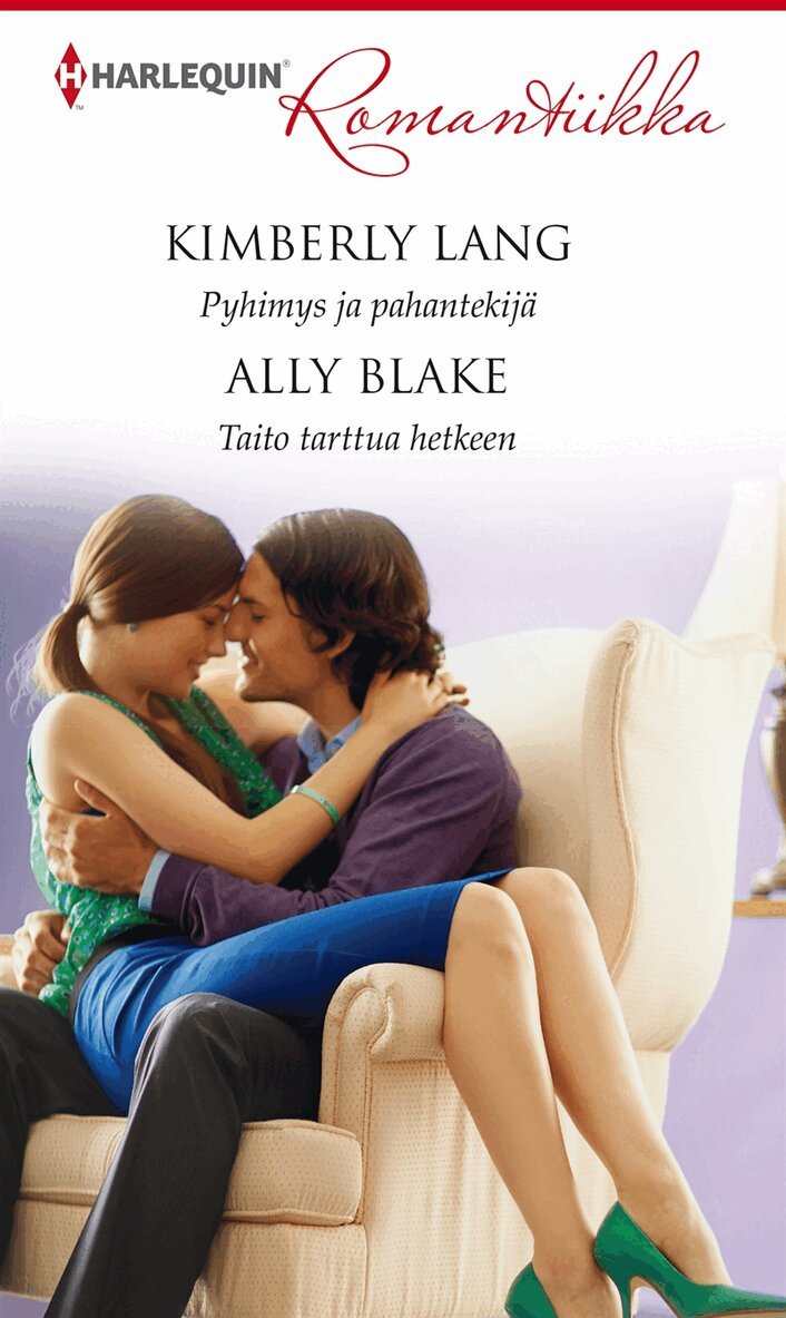 Kimberly Lang, Ally Blake - Pyhimys ja pahantekijä / Taito tarttua hetkeen, E-bok