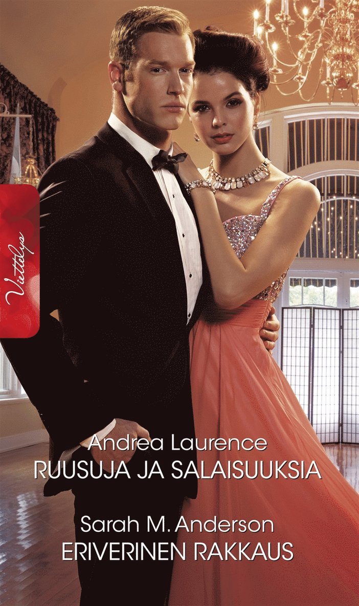 Andrea Laurence, Sarah M. Anderson - Ruusuja ja salaisuuksia / Eriverinen rakkaus, E-bok